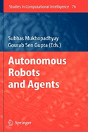 Autonomous Robots and Agents