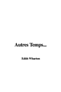 Autres Temps