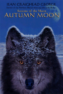 Autumn Moon - George, Jean Craighead