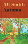 Autumn: SHORTLISTED for the Man Booker Prize 2017