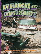 Avalanche and Landslide Alert!