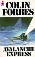 Avalanche Express - Forbes, Colin, pse