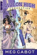 Avalon High Coronation 1: The Merlin Prophecy