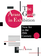 Avant Garde in Exhibition