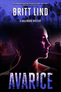 Avarice: A Hollywood Mystery