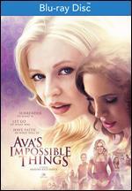 Ava's Impossible Things [Blu-ray]