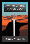 Avatar of the Raven God