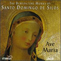 Ave Maria - Benedictine Monks of Santo Domingo de Silos