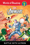 Avengers: Battle with Ultron: Battle with Ultron