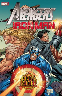 Avengers/Iron Man: First Sign - Waid, Mark (Text by), and Messner-Loebs, William (Text by), and Kavanagh, Terry (Text by)
