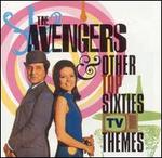 Avengers & Other Top Sixties TV Themes [2002 Issue]