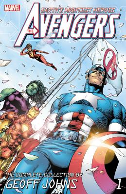 Avengers: The Complete Collection, Volume 1 - Johns, Geoff (Text by)