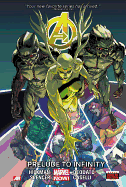 Avengers Volume 3 (marvel Now): Infinity Prelude
