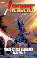 Avengers: West Coast Avengers Assemble