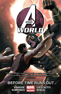 Avengers World, Volume 4: Before Times Runs Out