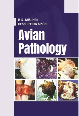 Avian Pathology - Chauhan, R.S., and Singh, Desh Deepak