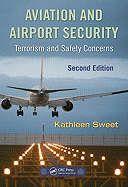 Aviation and Airport Security: Terrorism and Safety Concerns