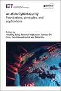 Aviation Cybersecurity: Foundations, principles, and applications
