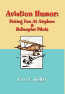 Aviation Humor: Poking Fun At Airplane