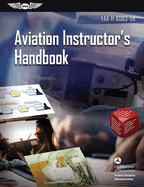 Aviation Instructor's Handbook (2026): Faa-H-8083-9b