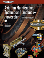 Aviation Maintenance Technician Handbook: Powerplant (2023): Faa-H-8083-32a (Ebundle)
