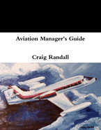 Aviation Manager's Guide