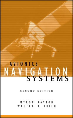 Avionics Navigation Systems - Kayton, Myron, and Fried, Walter R