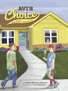 AVI's Choice - A Story about Bikur Cholim - Visiting the Sick