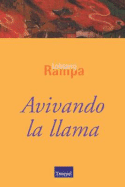 Avivando La Llama