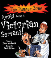 Avoid Being a Victorian Servant!