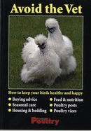 Avoid the Vet: How to Keep Your Birds Healthy and Happy