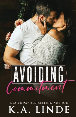 Avoiding Commitment - Linde, K A