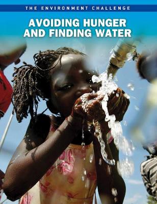 Avoiding Hunger and Finding Water - Langley, Andrew
