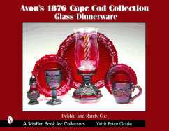 Avon's 1876 Cape Cod Collection: Glass Dinnerware