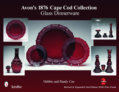 Avon's 1876 Cape Cod Collection: Glass Dinnerware - Coe