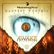 Awake, Volume One - Destiny Image Publishers, and Morningstar
