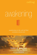 Awakening: Awakening to the Call of God