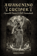 Awakening Lucifer