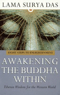 Awakening The Buddha Within
