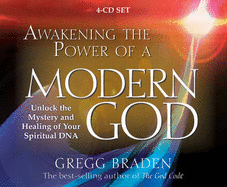 Awakening the Power of a Modern God