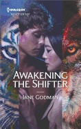Awakening The Shifter