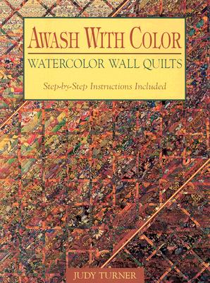 Awash with Color - Turner, Judy