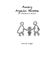 Away Again Home: A Children's Book