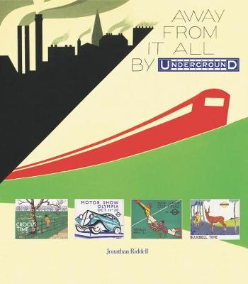 Away from it all by Underground - Riddell, Jonathan