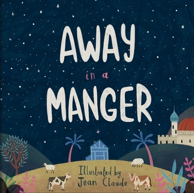 Away in a Manger - 