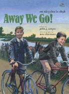 Away We Go!: On Bicycles in 1898