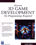 Awesome 3D Game Development: No Programming Required