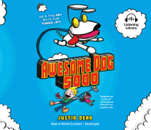 Awesome Dog 5000 (Book 1)