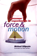 Awesome Experiments in Force & Motion