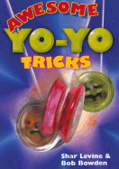 Awesome Yo-Yo Tricks